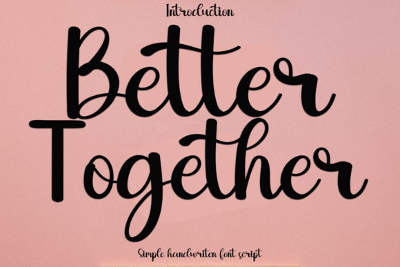 Better Together Font - Featured Image