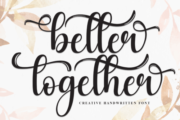Better Together Font - Featured Image