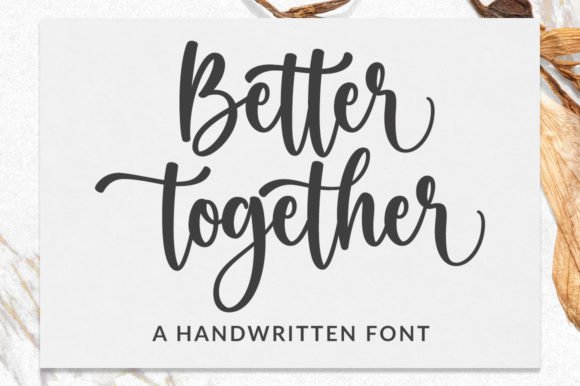 Better Together Font - Featured Image