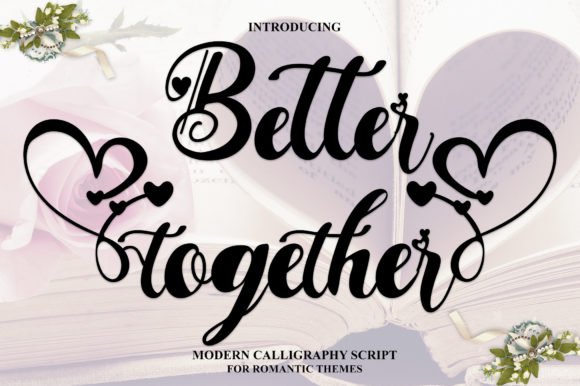 Better Together Font - Featured Image