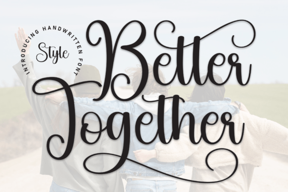 Better Together Font - Featured Image