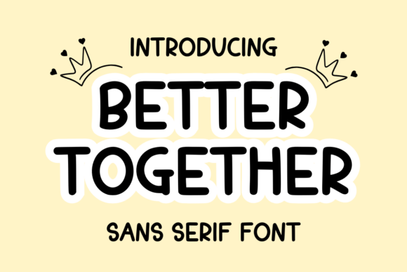 Better Together Font - Featured Image