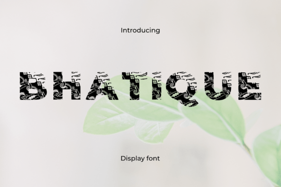 Bhatique Font - Featured Image