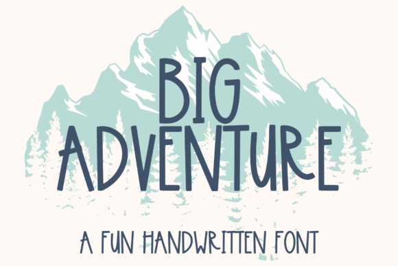 Big Adventure Font - Featured Image