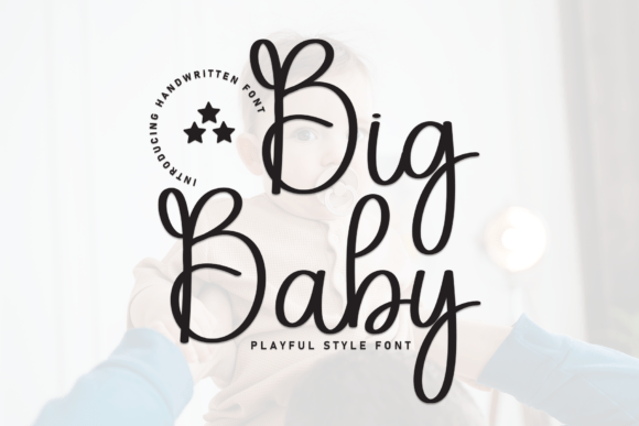 Big Baby Font - Featured Image