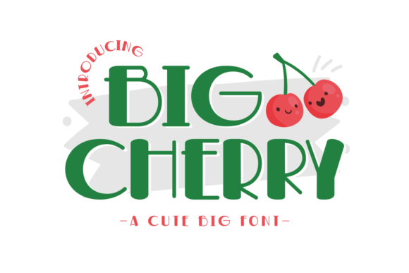 Big Cherry Font - Featured Image