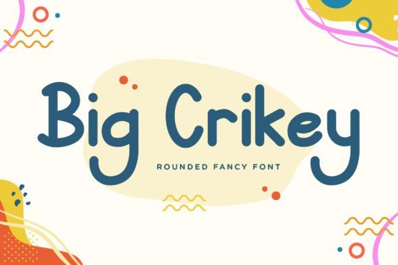 Big Crikey Font - Featured Image