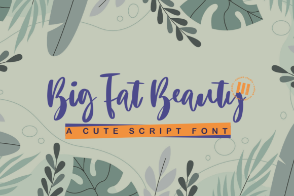 Big Fat Beauty Font - Featured Image