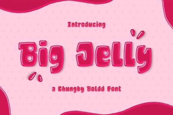 Big Jelly Font - Featured Image