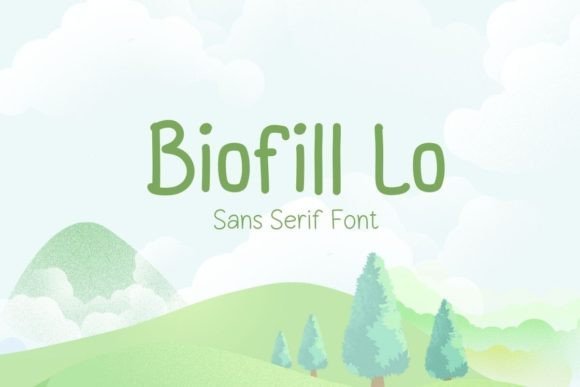 Biofill Lo Font - Featured Image