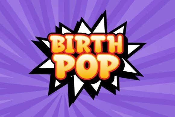 Birth Pop Font - Featured Image