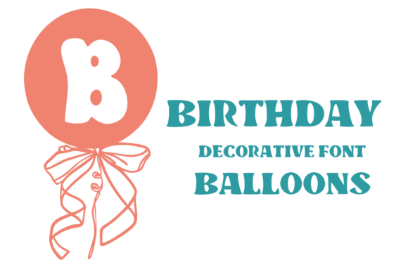 Birthday Balloons Font - Featured Image