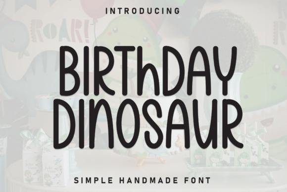 Birthday Dinosaur Font - Featured Image