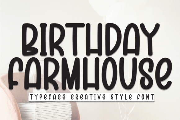 Birthday Farmhouse Font - Featured Image