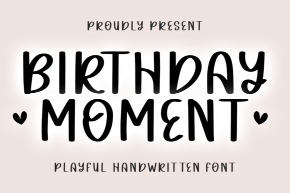 Birthday Moment Font - Featured Image