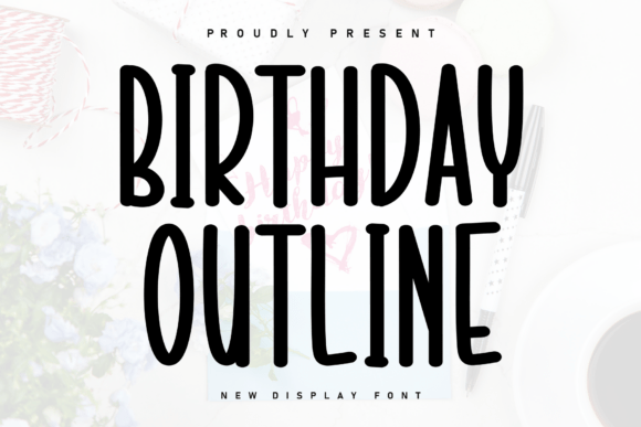 Birthday Outline Font - Featured Image