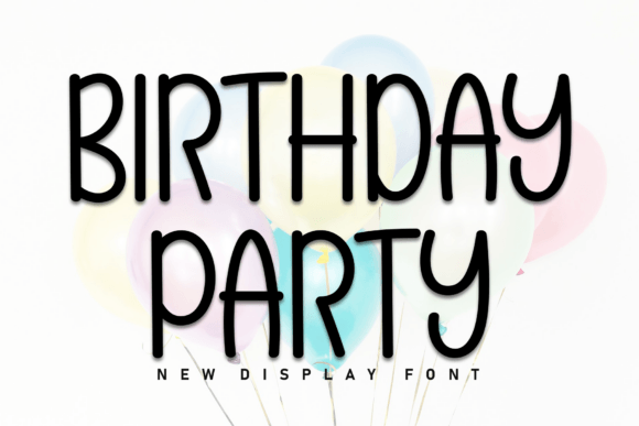 Birthday Party Font - Featured Image