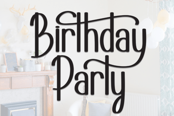 Birthday Party Font - Featured Image