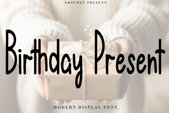 Birthday Present Font - Featured Image