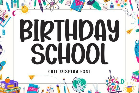 Birthday School Font - Featured Image