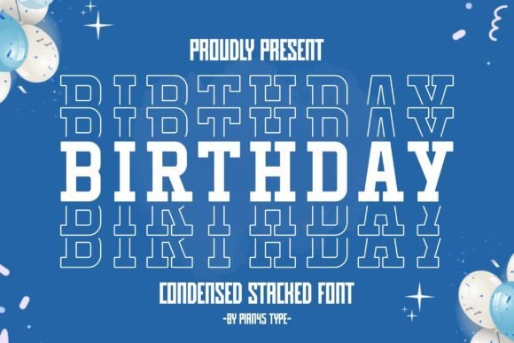 Birthday Stacked Font - Featured Image