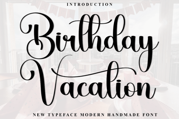 Birthday Vacation Font - Featured Image