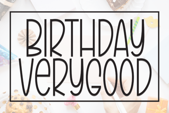 Birthday Verygood Font - Featured Image