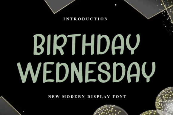 Birthday Wednesday Font - Featured Image