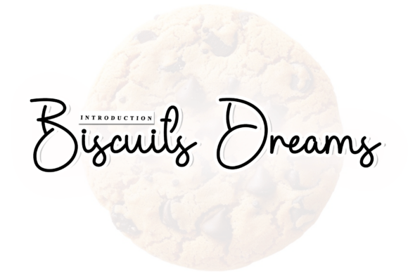 Biscuits Dreams Font - Featured Image