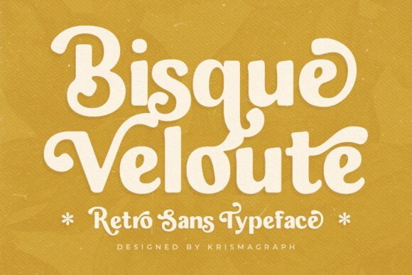 Bisque Velouté Font - Featured Image