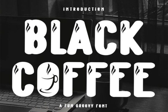 Black Coffee Font - Featured Image