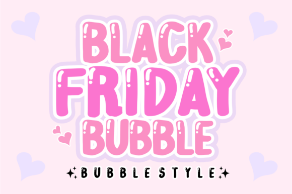 Black Friday Bubble Font - Featured Image