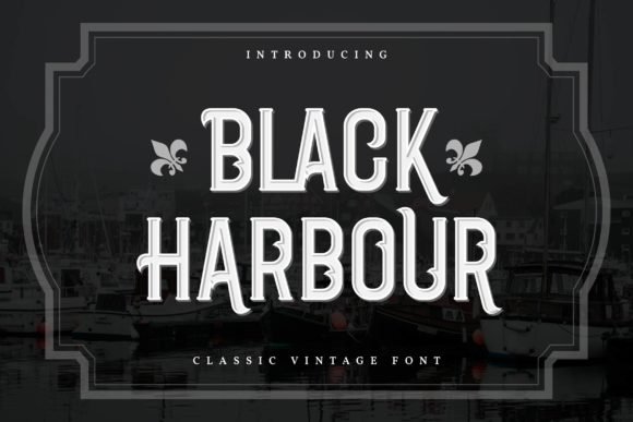 Black Harbour Font - Featured Image