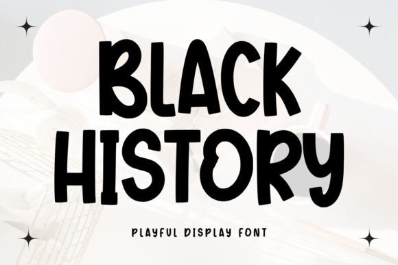Black History Font - Featured Image