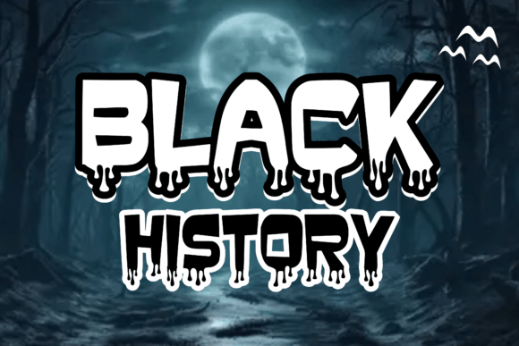 Black History Font - Featured Image