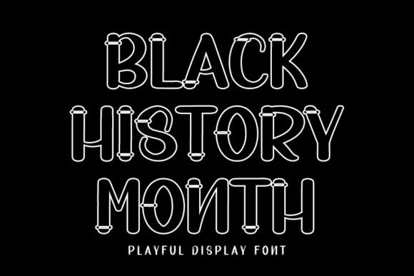 Black History Month Font - Featured Image
