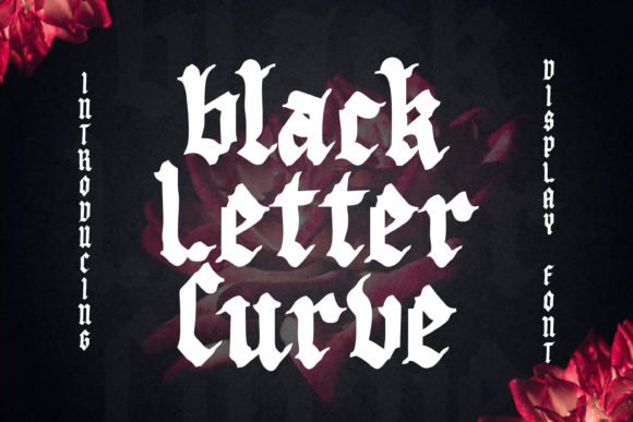 Black Letter Curve Font - Featured Image