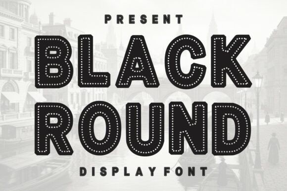 Black Round Font - Featured Image