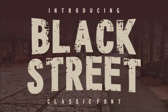 Black Street Font - Featured Image