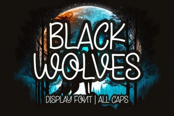 Black Wolves Font - Featured Image