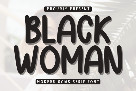 Black Woman Font - Featured Image