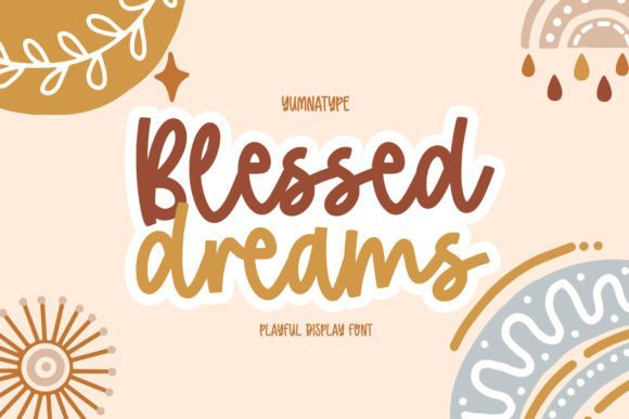 Blessed Dreams Font - Featured Image