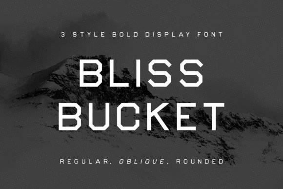Bliss Bucket Family Font - Featured Image