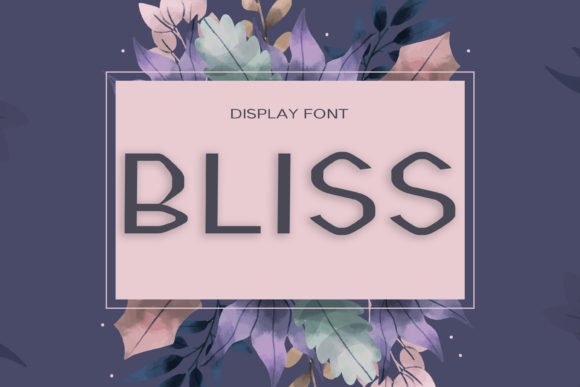 Bliss Font - Featured Image