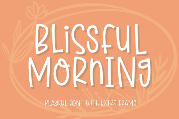 Blissful Morning Font - Featured Image