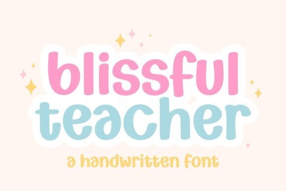 Blissful Teacher Font - Featured Image