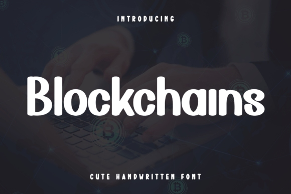 Blockchains Font - Featured Image