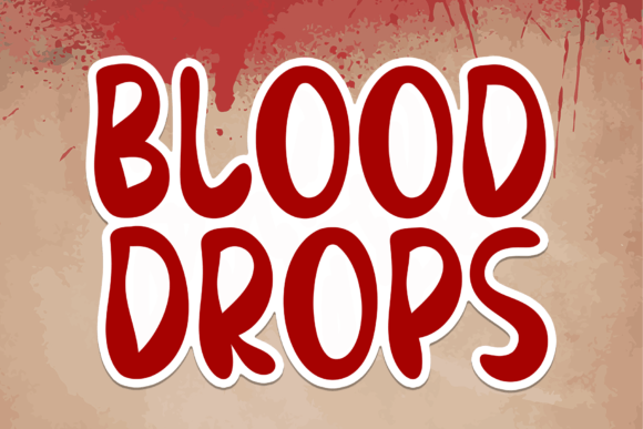 Blood Drops Font - Featured Image