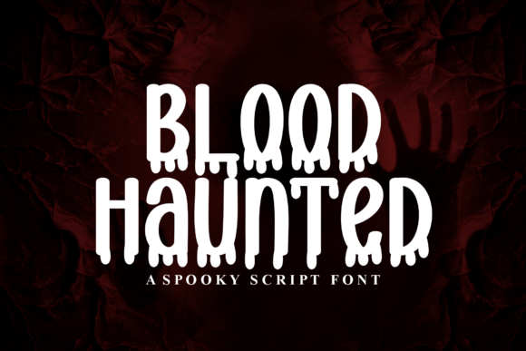 Blood Haunted Font - Featured Image