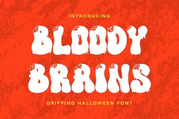 Bloody Brains Font - Featured Image